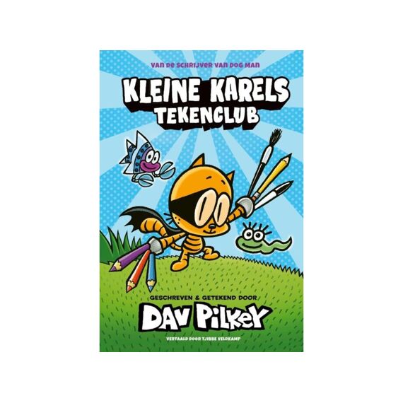 Dav Pilkey Kleine Karels Tekenclub