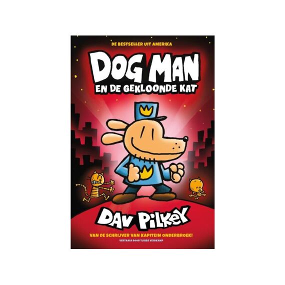 Dav Pilkey-Dog Man En De Gekloonde Kat