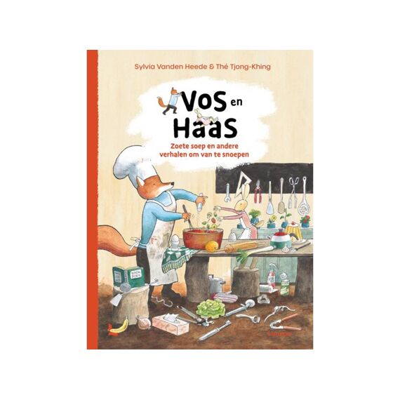 Vos En Haas - Zoete Soep En Andere Verhalen