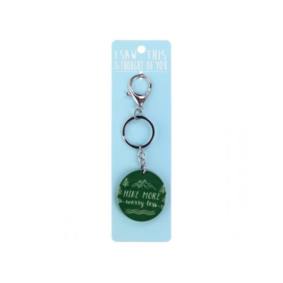 Sleutelhanger I Saw This & Thought Of You Hike More Worry Less