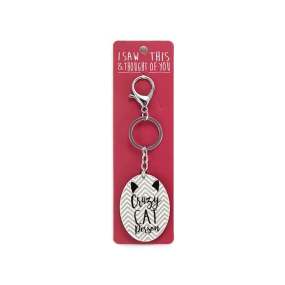 Sleutelhanger-I Saw This & Thought Of You-Crazy Cat Person