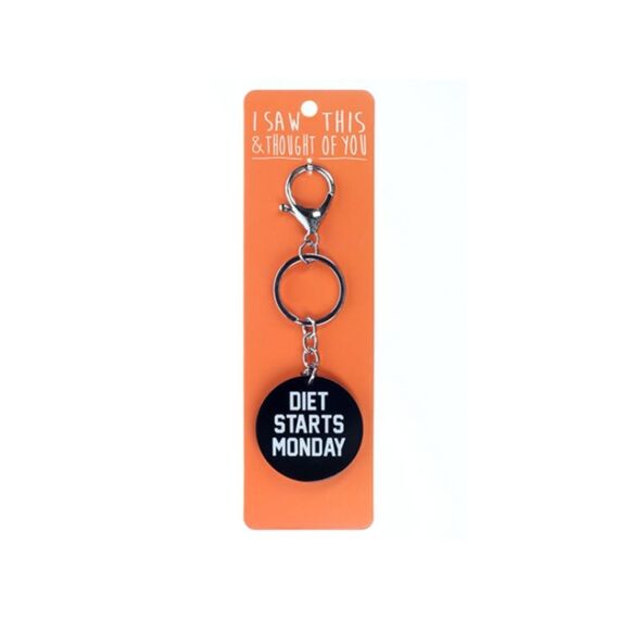 Sleutelhanger-I Saw This & Thought Of You-Diet Starts Today