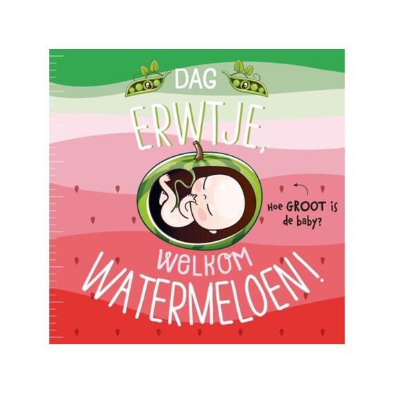 Dag Erwtje, Welkom Watermeloen!