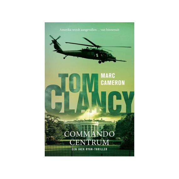 Marc Cameron - Tom Clancy Commandocentrum