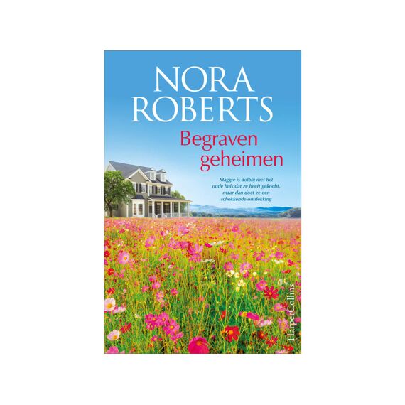 Nora Roberts - Begraven Geheimen