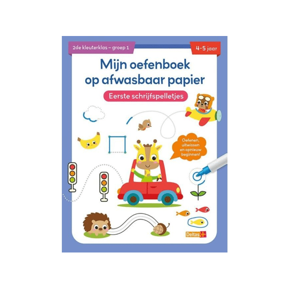 Mijn Oefenboek Op Afwasbaar Papier Eerste Schrijfspelletjes (4-5J)
