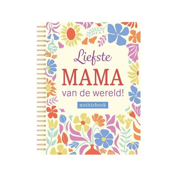 Notitieboek Liefste Mama Van De Wereld!