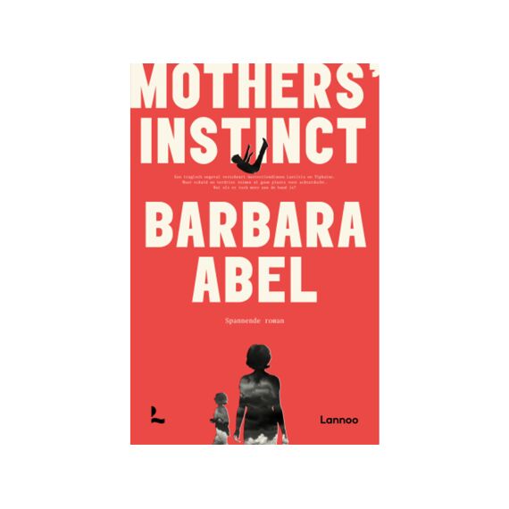 Barbara Abel - Mothers Instinct