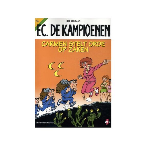 Fc De Kampioenen 126 - Carmen Stelt Orde Op Zaken