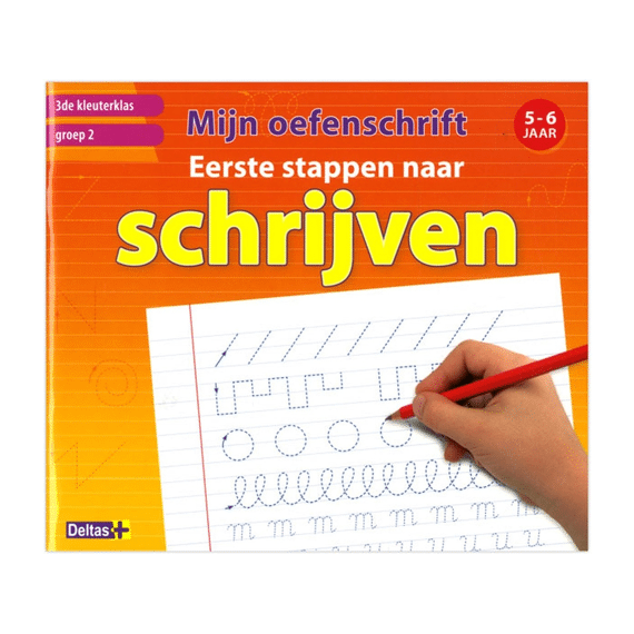 Mijn Oefenschrift - Eerste Stapppen Naar Schrijven (5-6J)