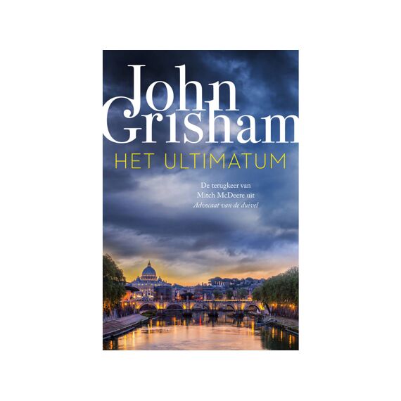 John Grisham Het Ultimatum