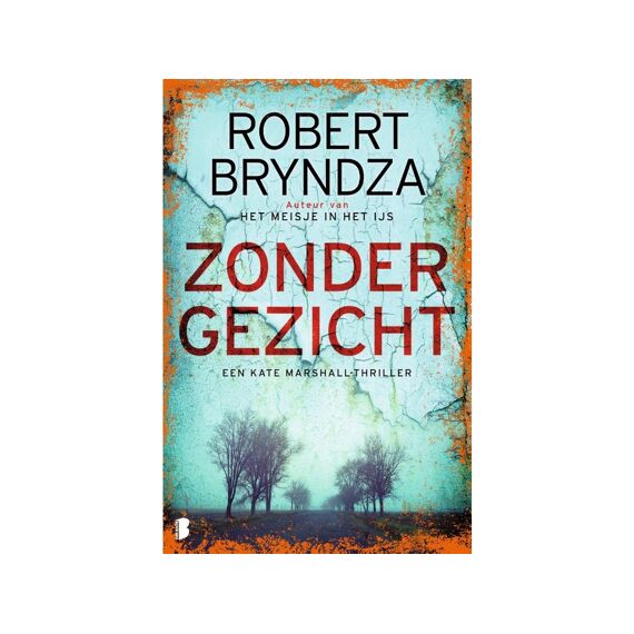 Robert Bryndza Zonder Gezicht