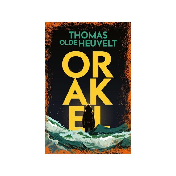 Thomas Olde Heuvelt Orakel