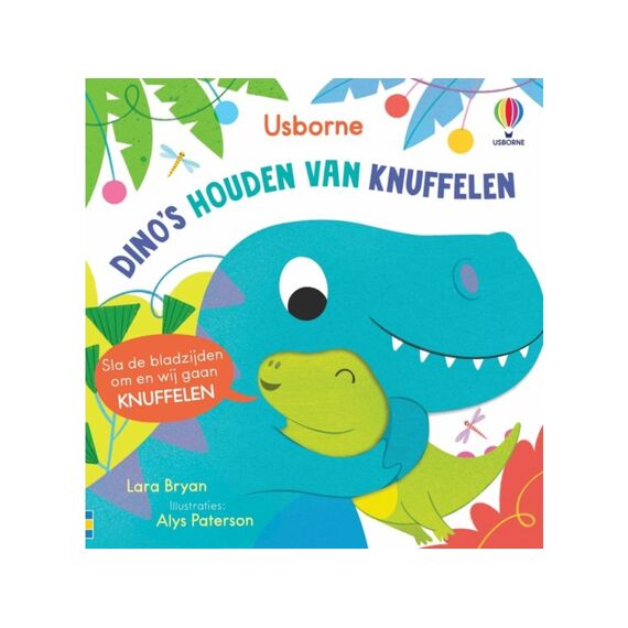 Dinos Houden Van Knuffelen