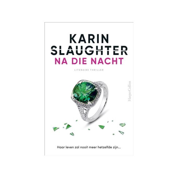 Karin Slaughter - Na Die Nacht