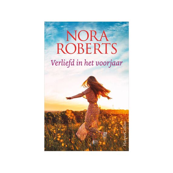 Nora Roberts - Verliefd In Het Voorjaar