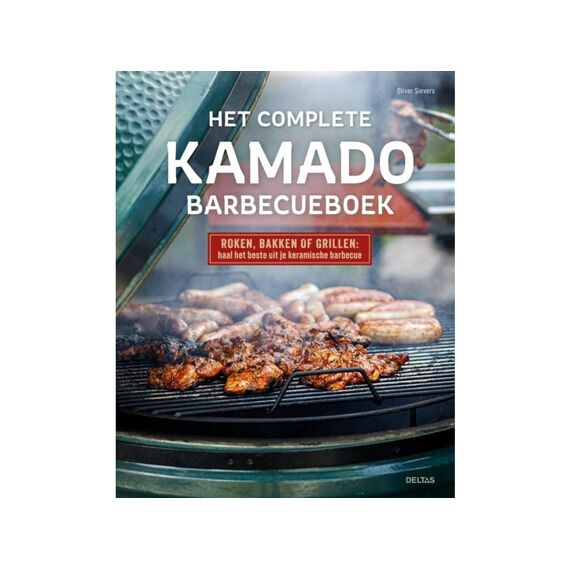 Het Complete Kamado Barbecueboek