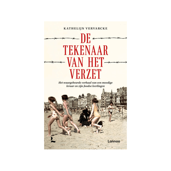 Kathelijn Vervarcke - De Tekenaar Van Het Verzet