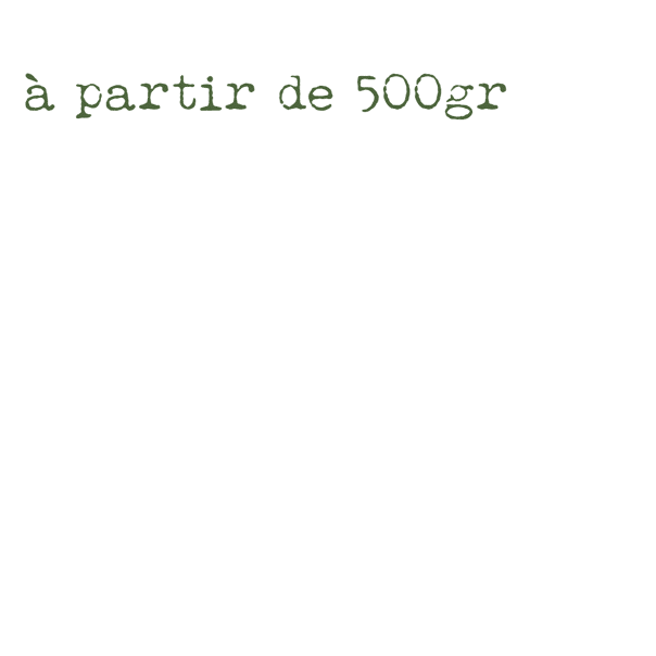 vanaf 500gr